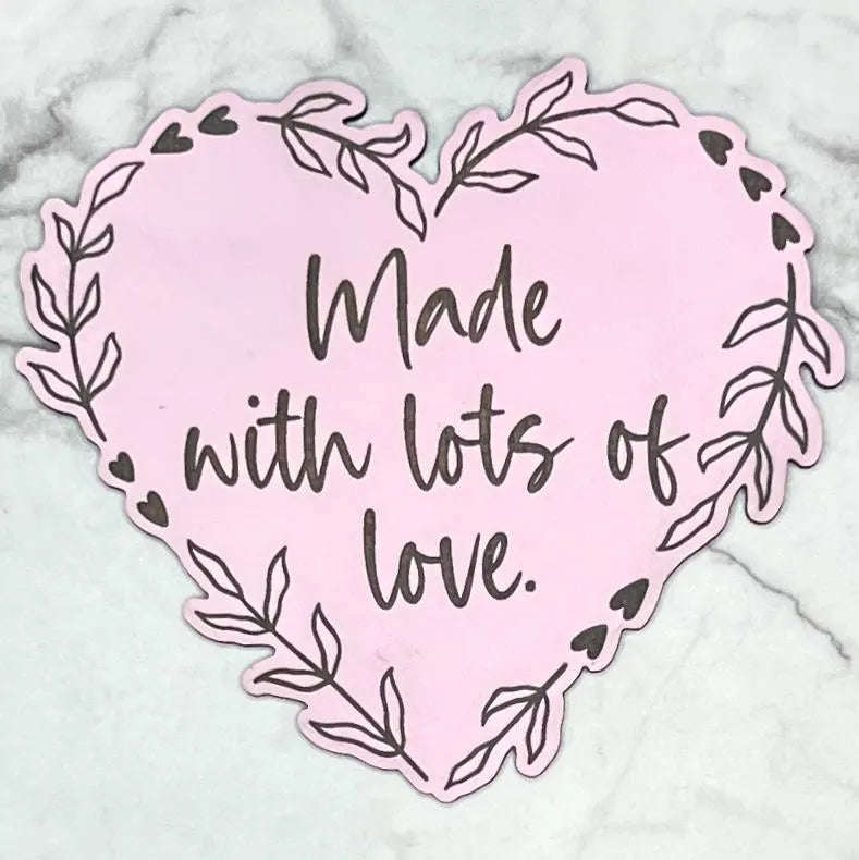 Announcement: Made With Lots of Love