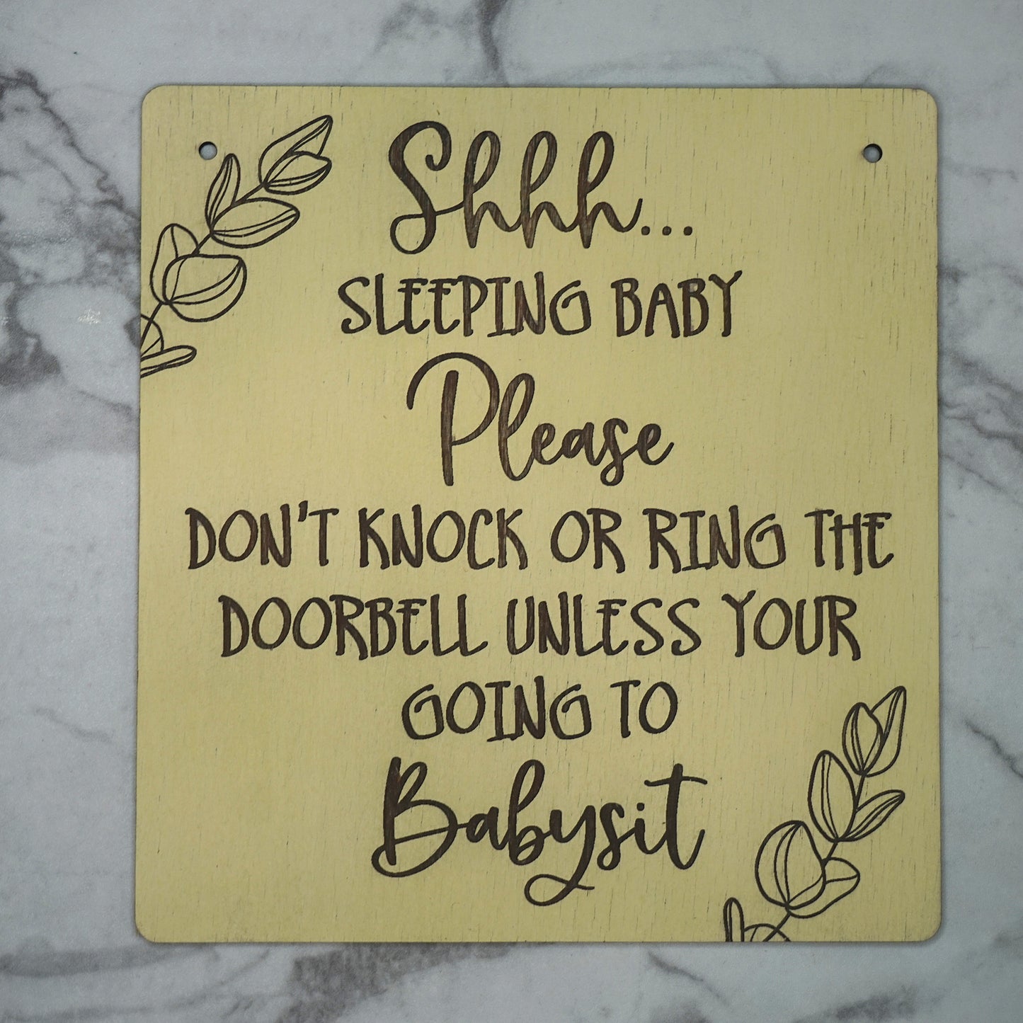 Door Sign- Shh Or Babysit