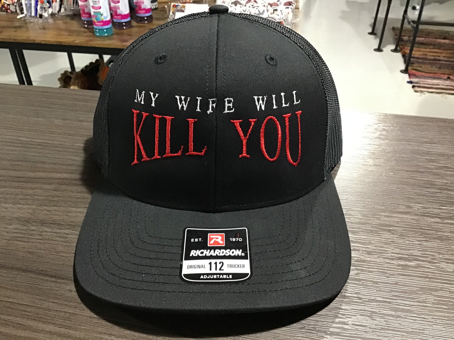 My Wife Will Hat