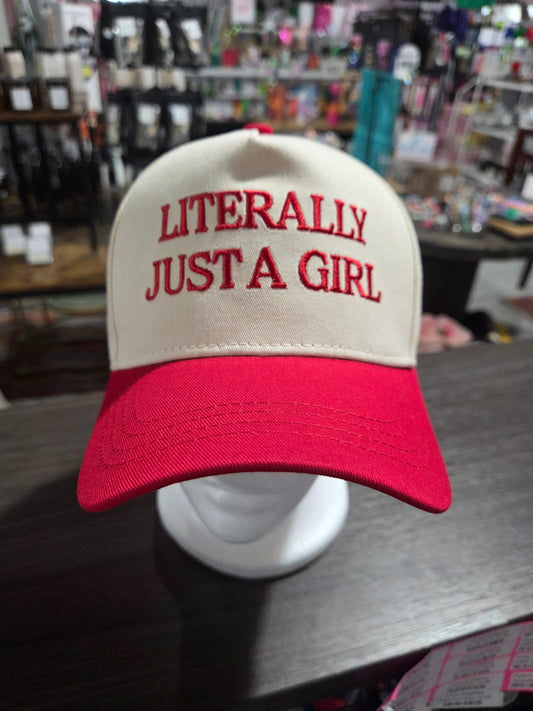 Literally Just A Girl Hat