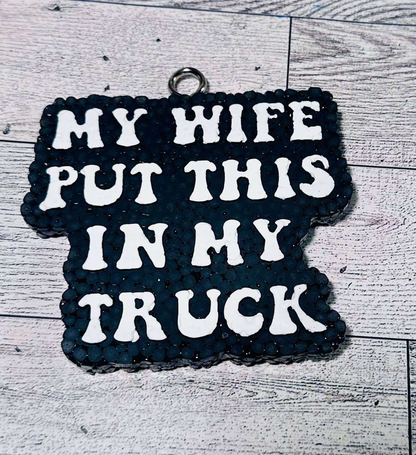 My Wife Truck - Black Ice