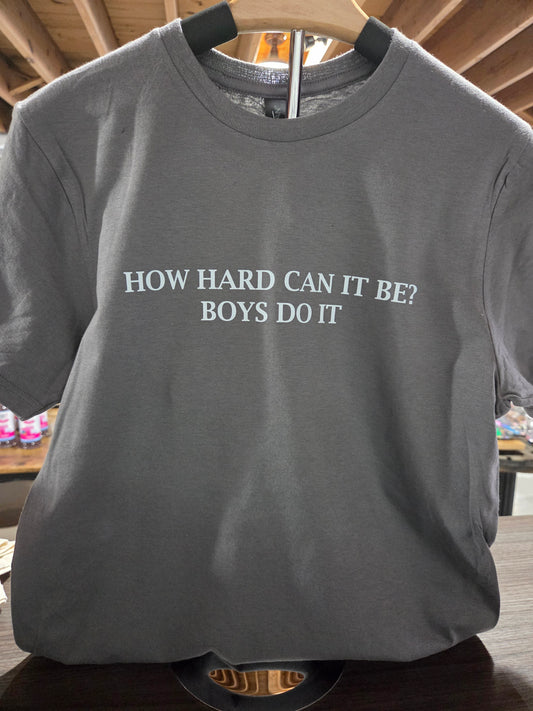How Hard Can It Be? Tee