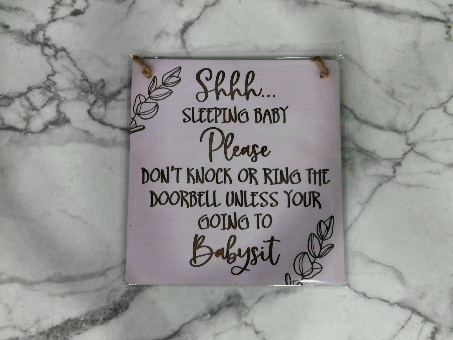 Door Sign- Shh Or Babysit