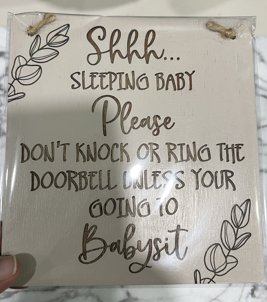 Door Sign- Shh Or Babysit