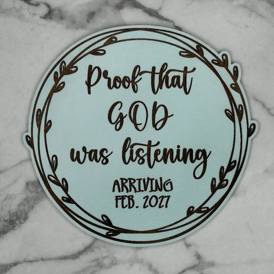 Anncment: Proof That God Was Listening