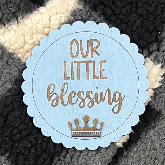 Announcement: Our Little Blessing