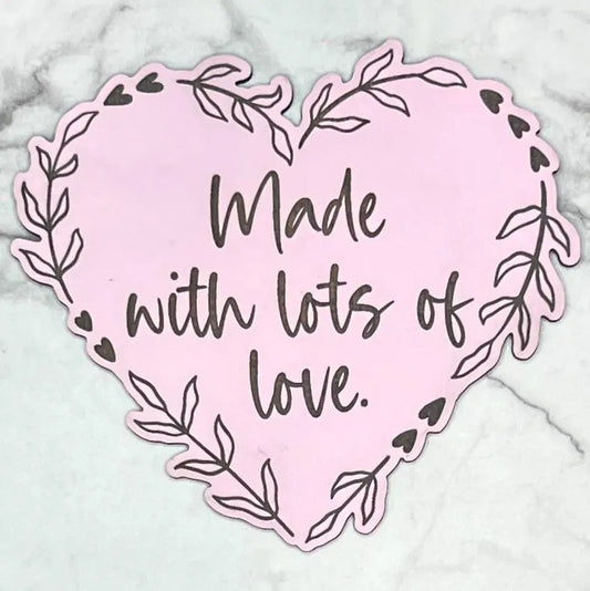 Announcement: Made With Lots of Love