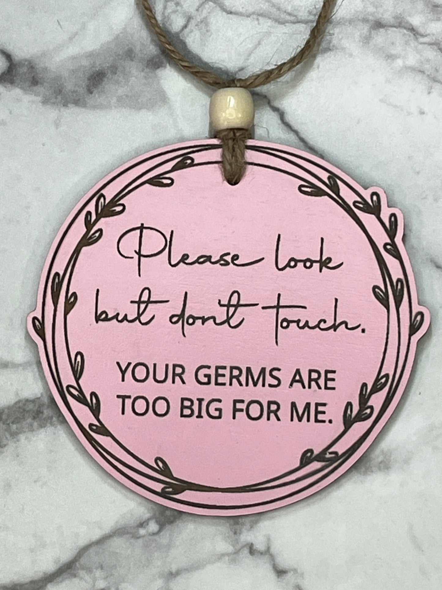 Announcement: Look But Don't Touch
