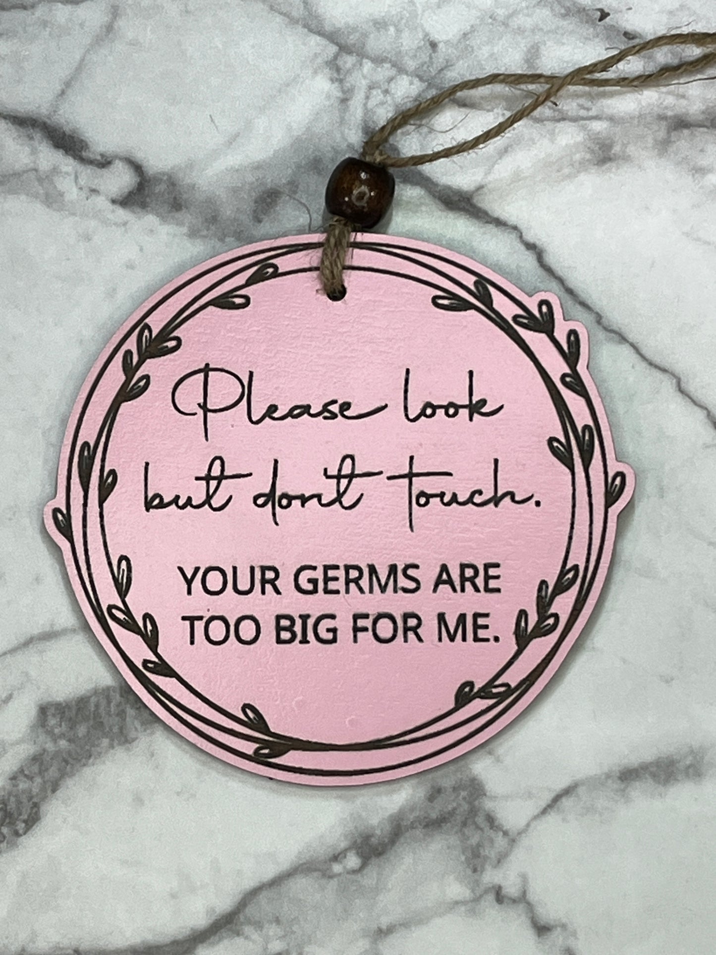 Announcement: Look But Don't Touch