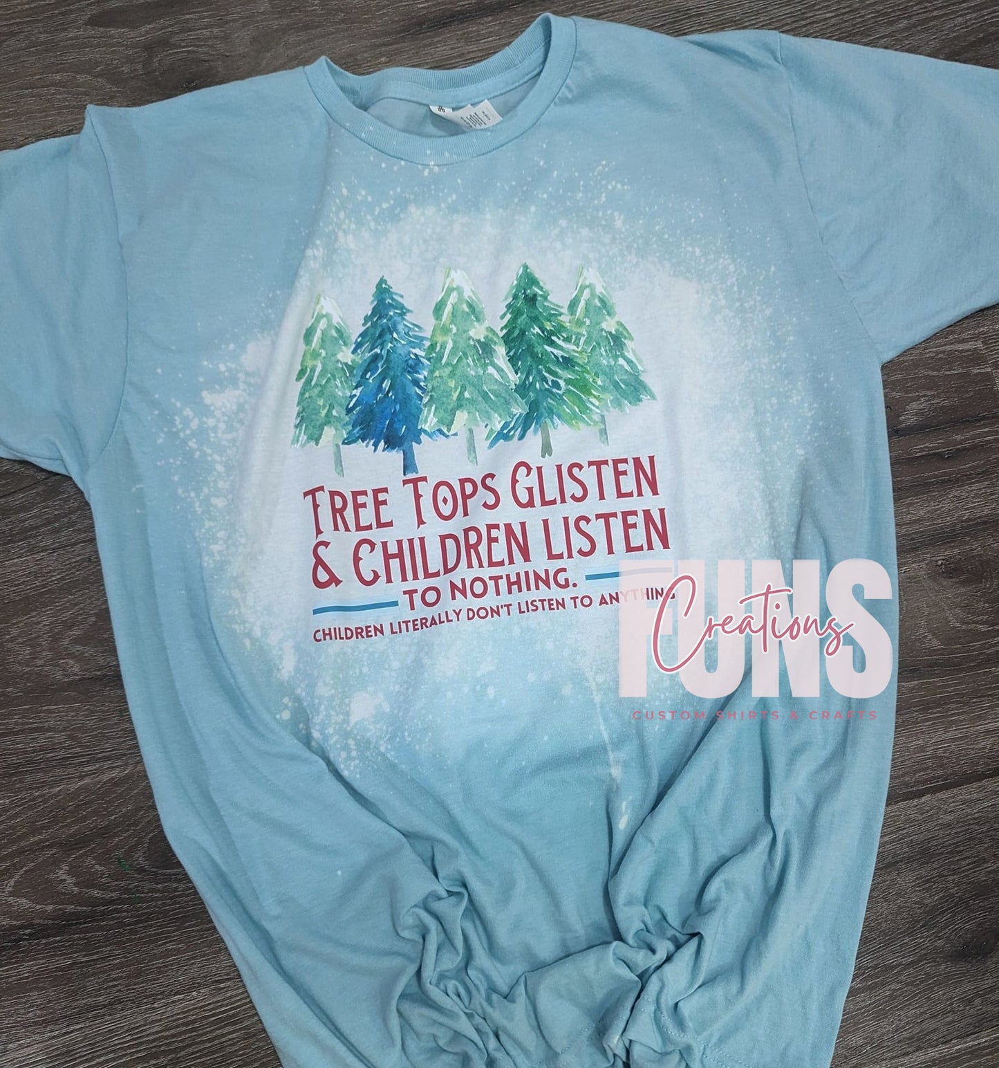 Tree Tops Glisten & Children Listen DTF Transfer