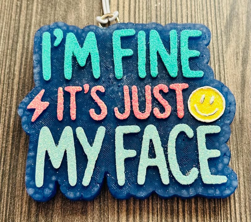 Im Fine Its My Face- Iced Van. Woods