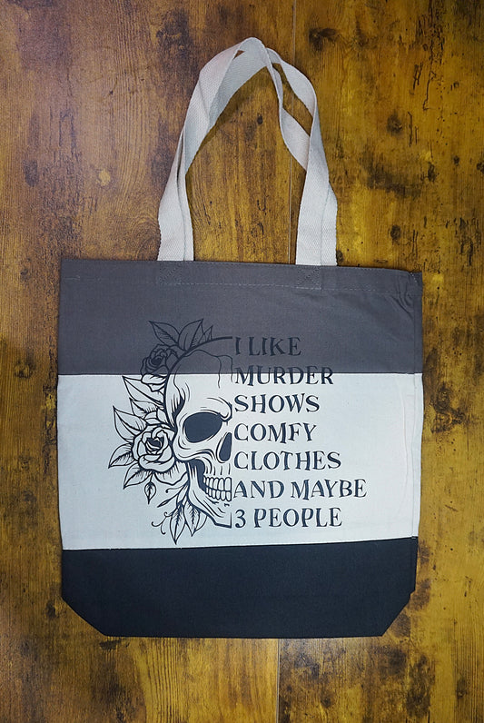 Tote: I Like ... Maybe 3 People
