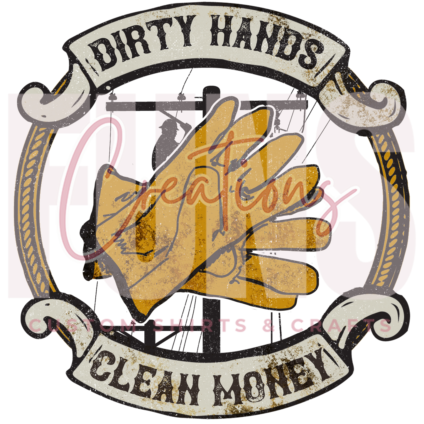 Dirty Hands Clean Money DTF Transfer