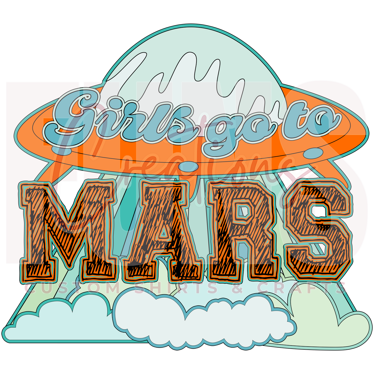 Girls Go To Mars DTF Transfer