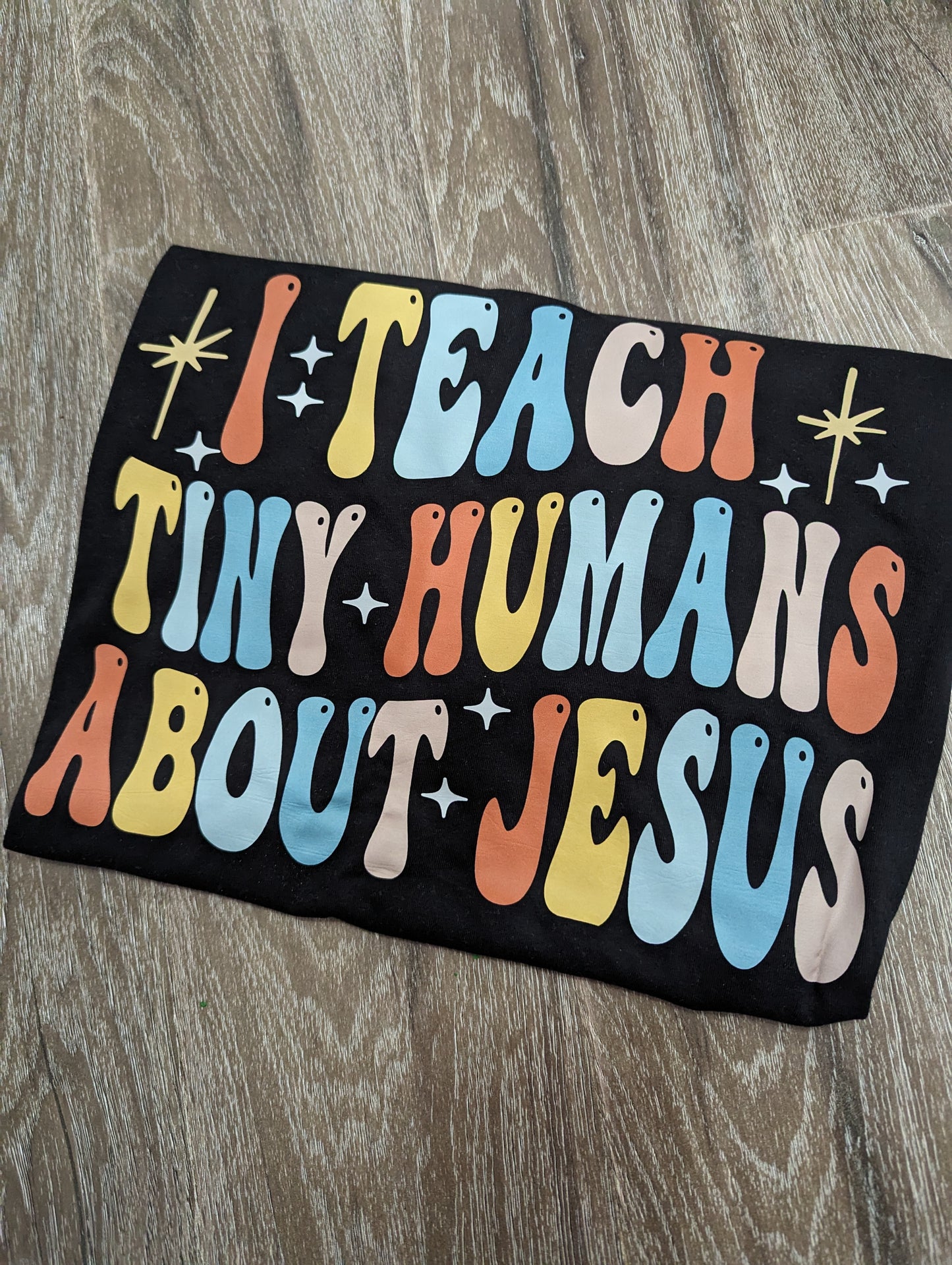 Teach Tiny Humans About Jesus