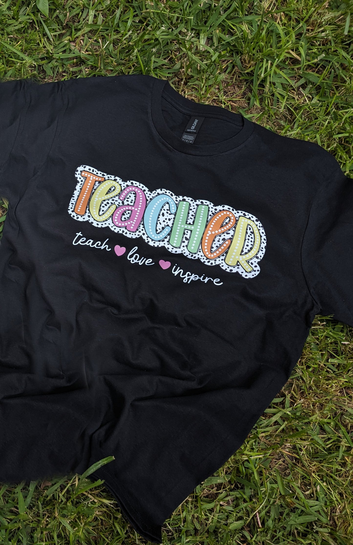 Teacher Teach Love Inspire