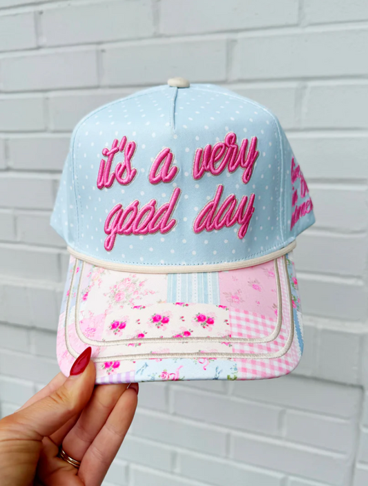 It's A Very Good Day Hat