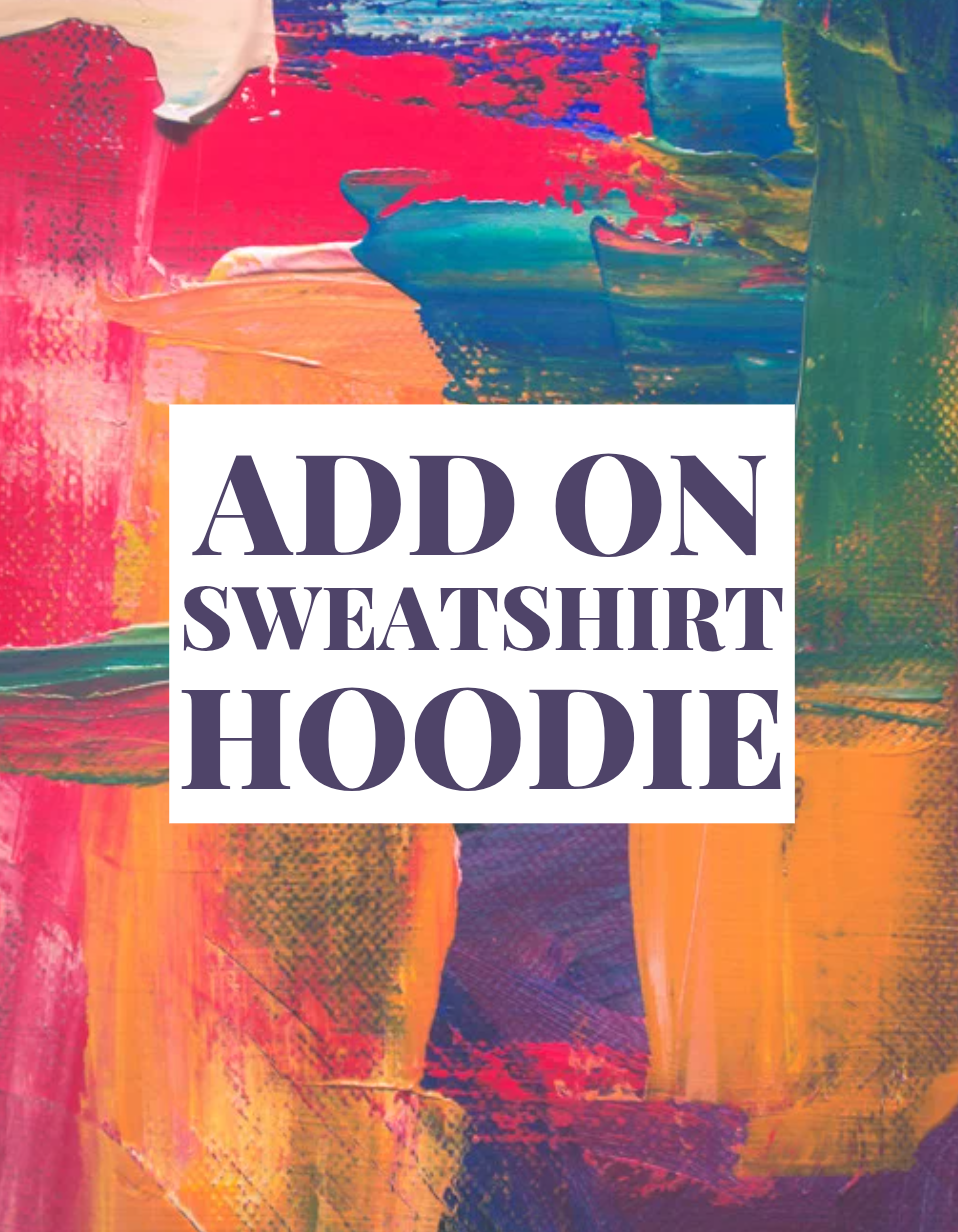 Add On Sweatshirt