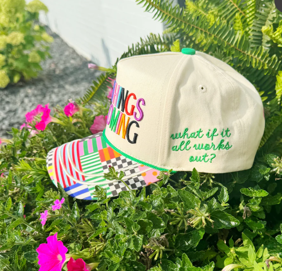 Good Things Are Coming Hat