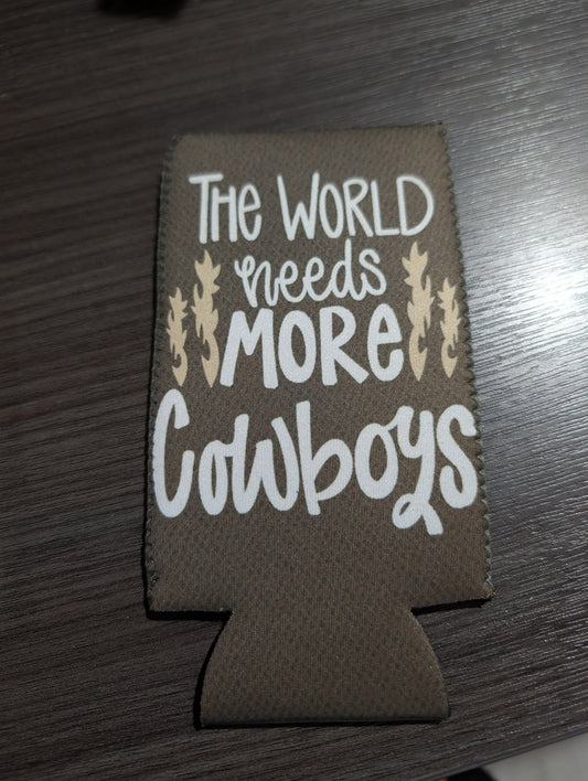 Need More Cowboys Koozie