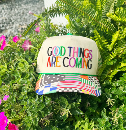 Good Things Are Coming Hat