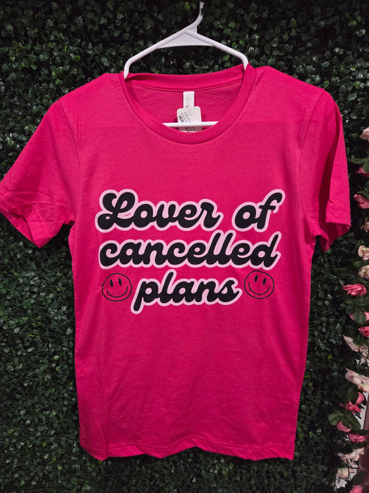 Lover of Cancelled Plans