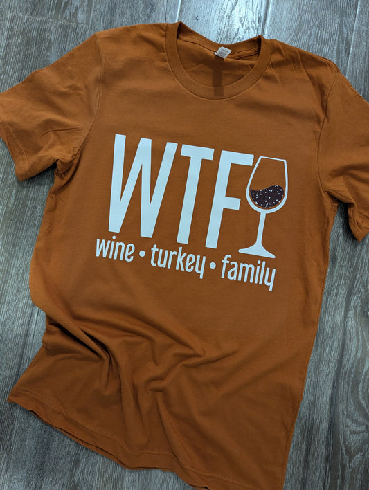 WTF Wine Turkey Family