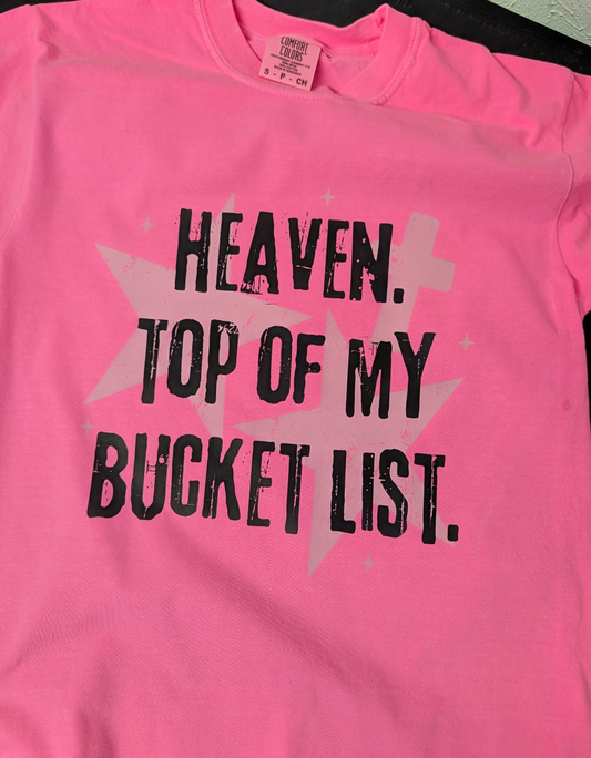 Heaven Top Of Bucket List