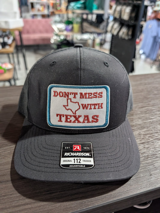 Don't Mess W/ TX Hat