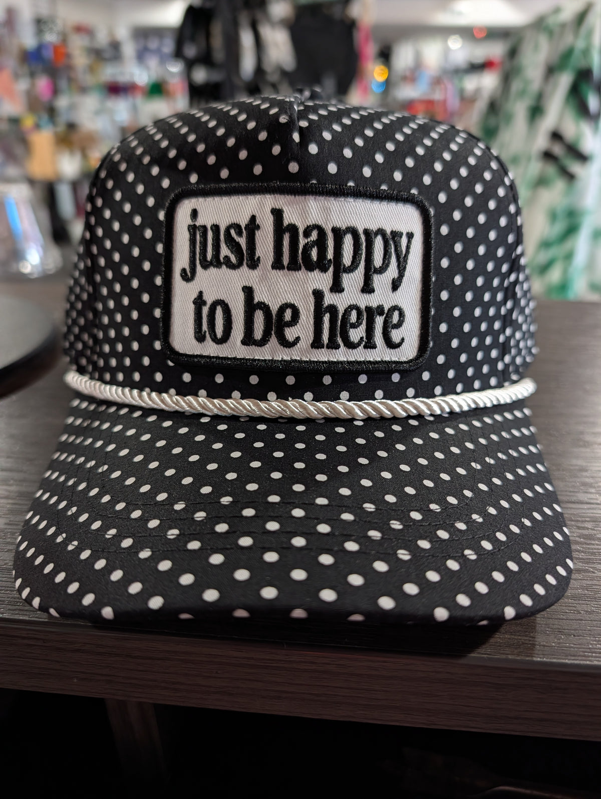 Just Happy To Be Here Hat