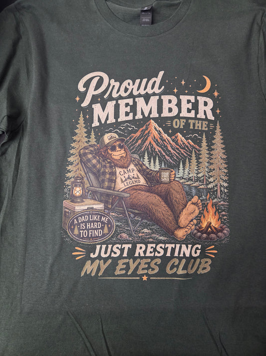 Proud Member Resting Eyes