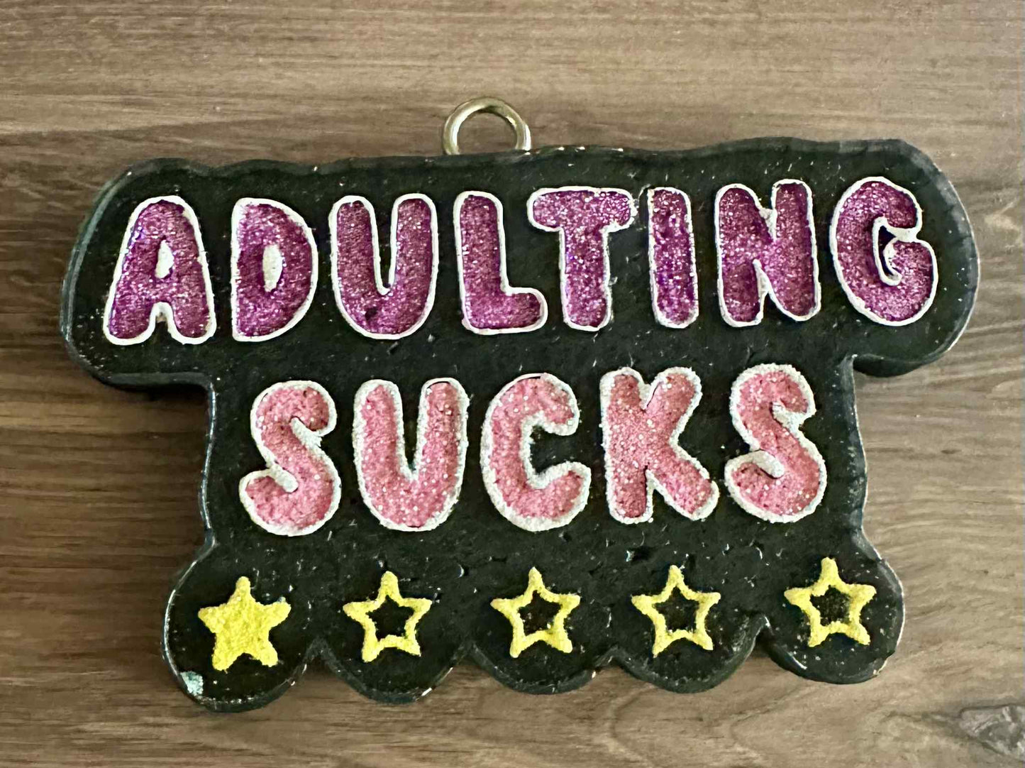 Adulting Sucks - Black Ice