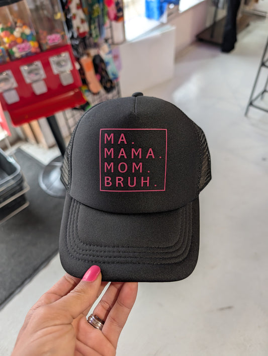 Mama Bruh Hat
