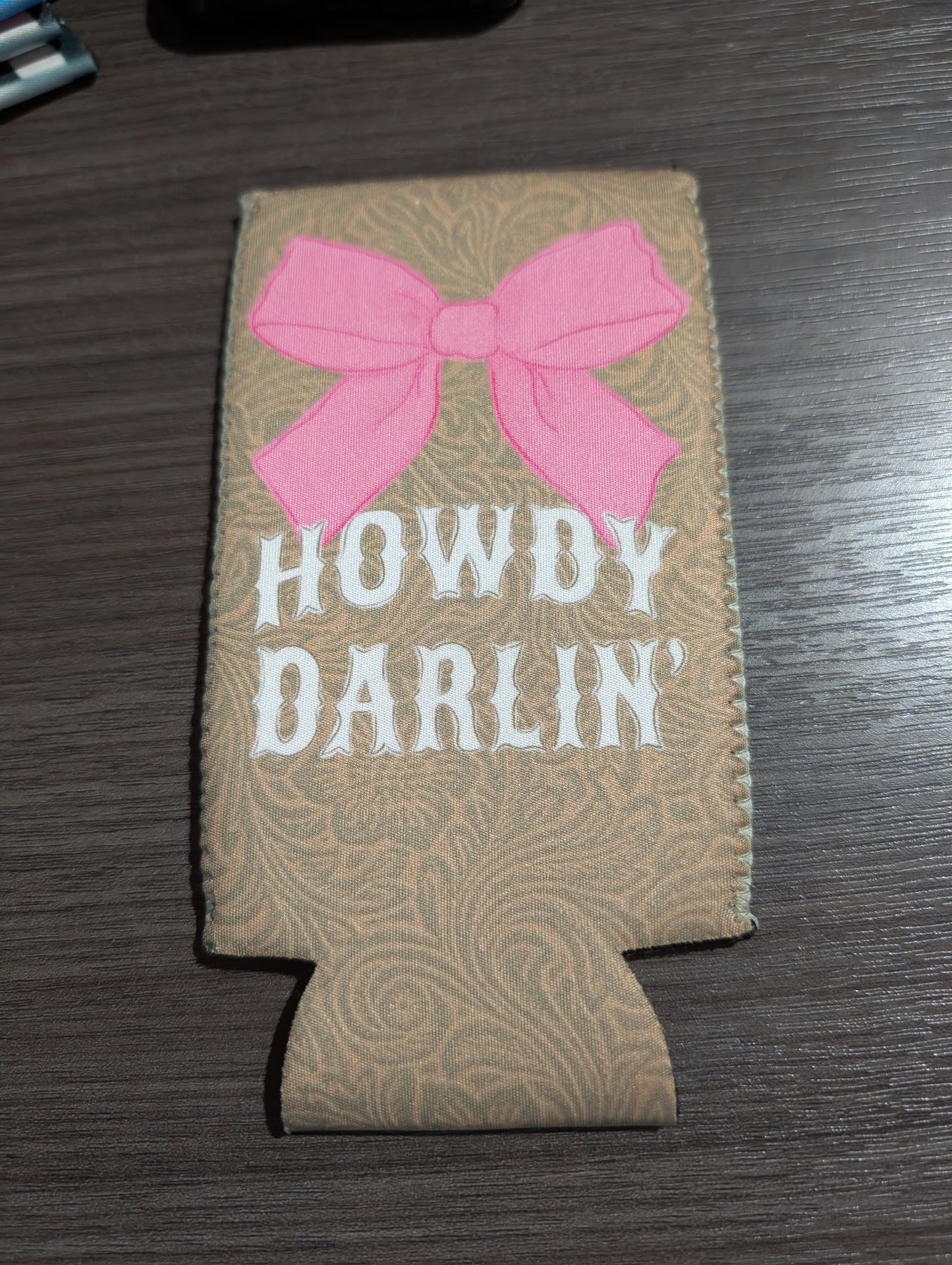 Howdy Darlin' Koozie
