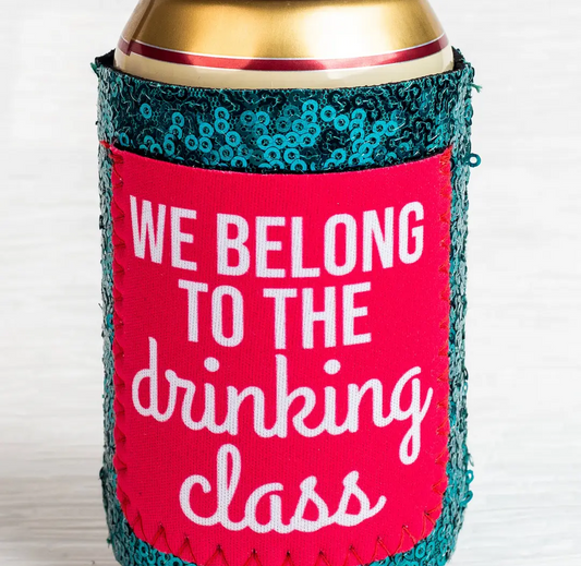 Drinking Class Sequin Koozie