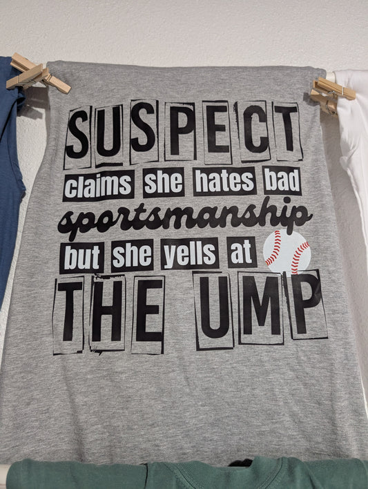 Suspect Yells at Ump