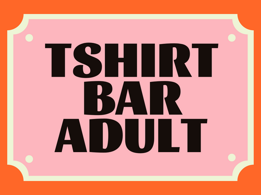 TShirt Bar - Adult
