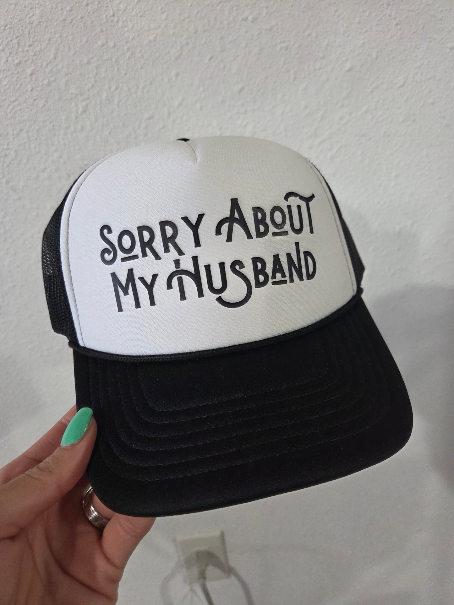 Sorry About My Husband Hat