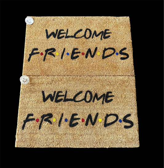 Welcome Friends