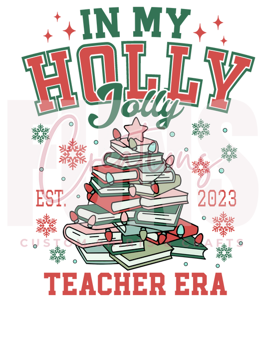 Holly Jolly Teacher Era DTF Transfer